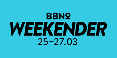 BBNO WEEKENDER - 25th - 27th MARCH - MORDEN WHARF